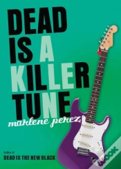 Capa do artigo Dead Is A Killer Tune