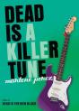 Dead Is A Killer Tune - Preview