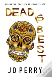 Dead Is Best
