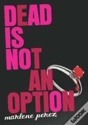 Capa do artigo Dead Is Not An Option