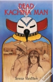 Dead Kachina Man