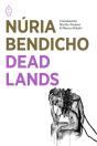 Dead Lands - Preview