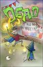 Dead ; Le Plus Nul Des Magiciens - Preview