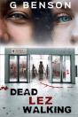 Dead Lez Walking - Preview