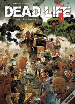 Capa do artigo Dead Life Tome 2 : Ténèbres