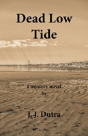 Dead Low Tide - Preview