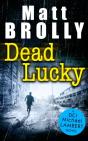 Dead Lucky - Preview
