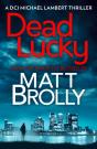 Dead Lucky - Preview