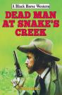 Dead Man At Snake'S Creek - Preview