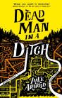 Dead Man In A Ditch - Preview