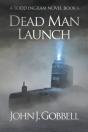 Dead Man Launch - Preview