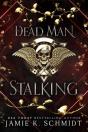 Dead Man Stalking - Preview
