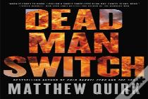 Dead Man Switch