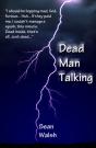 Dead Man Talking - Preview