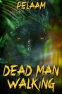 Dead Man Walking - Preview