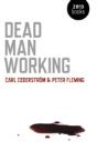 Dead Man Working - Preview