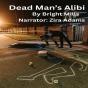 Dead Man'S Alibi - Preview