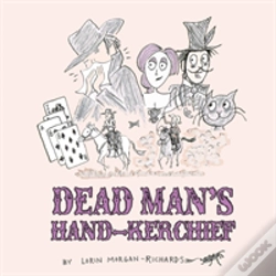 Capa do artigo Dead Man'S Hand-Kerchief