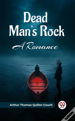 Capa do artigo Dead Man'S Rock A Romance