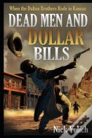 Dead Men And Dollar Bills