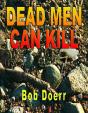 Dead Men Can Kill - Preview