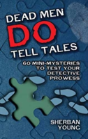 Dead Men Do Tell Tales - Preview