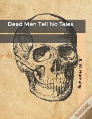 Dead Men Tell No Tales