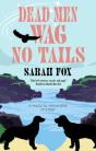 Dead Men Wag No Tails - Preview