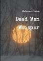 Dead Men Whisper - Preview