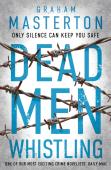 Dead Men Whistling