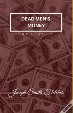 Capa do artigo Dead Men'S Money Annotated