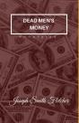 Dead Men'S Money Annotated - Preview