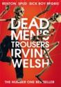Dead Men'S Trousers - Preview