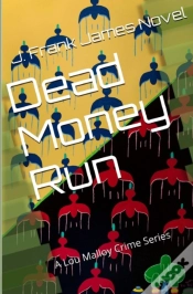Capa do artigo Dead Money Run