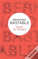 Dead, Mr Mozart