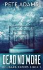 Dead No More - Preview
