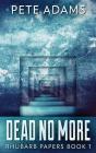 Dead No More - Preview