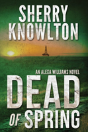Dead Of Spring - Preview