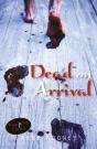 Dead On Arrival - Preview
