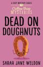 Dead On Doughnuts - Preview