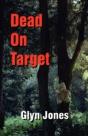 Dead On Target, A Further Thornton King Adventure - Preview