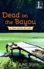 Dead On The Bayou - Preview