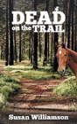 Dead On The Trail - Preview