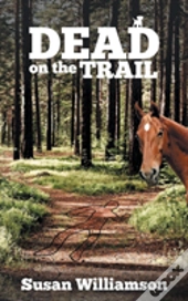 Dead On The Trail