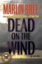 Dead On The Wind - Preview
