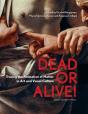 Dead Or Alive! - Preview