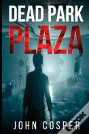 Dead Park Plaza