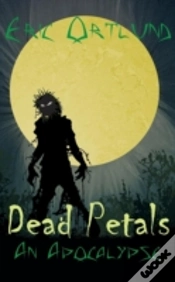 Capa do artigo Dead Petals - An Apocalypse