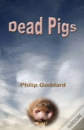 Dead Pigs