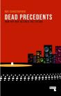Dead Precedents - Preview